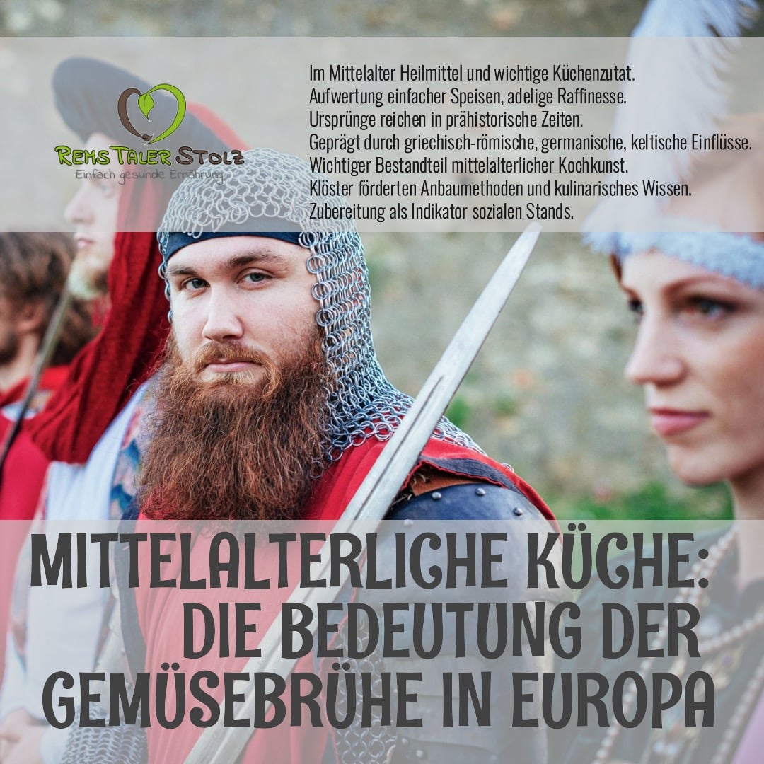 Gemüsebrühe im Mittelalter in Europa