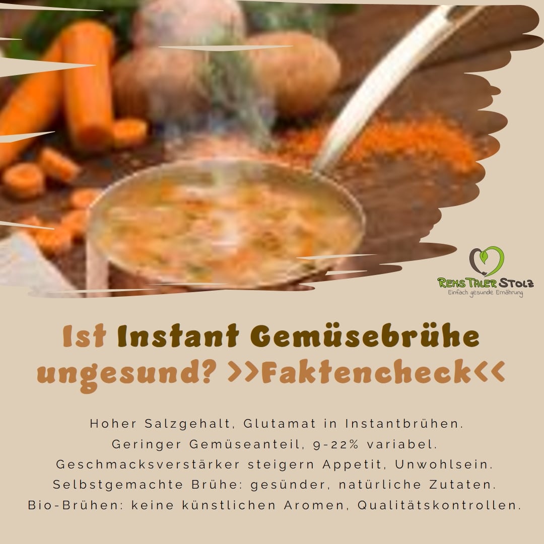 Ist Instant Gemüsebrühe ungesund? >>Faktencheck