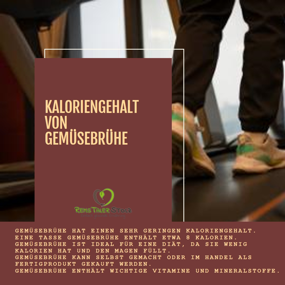 Kaloriengehalt von Gemüsebrühe – Einfach erklärt!