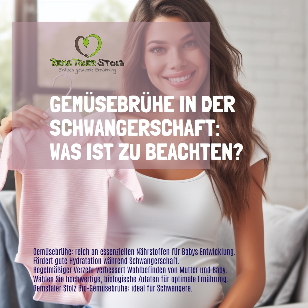 Gemüsebrühe in der Schwangerschaft: Was ist zu beachten?