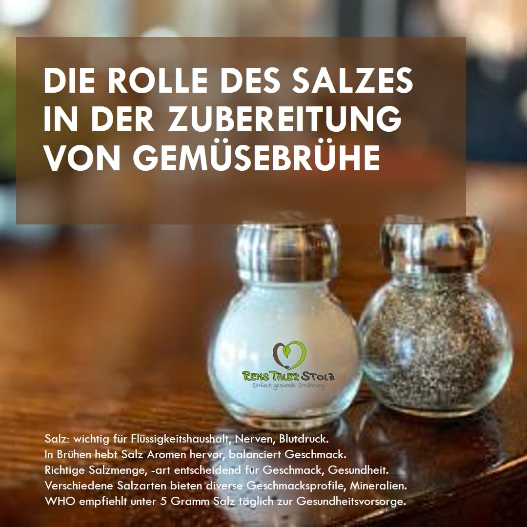 Die Rolle des Salzes in der Zubereitung von Gemüsebrühe